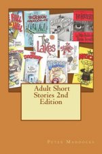 Adult Short Stories 2nd Edition