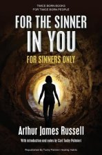 For the Sinner in You: For Sinners Only