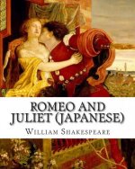 Romeo and Juliet (Japanese): In Modern English
