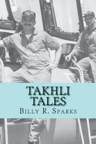 Takhli Tales: and other stories
