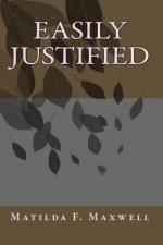 Easily Justified