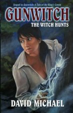 Gunwitch: The Witch Hunts