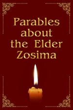 Parables about the Elder Zosima