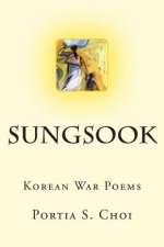 Sungsook: Korean War Poems