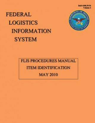 FLIS Procedures Manual - Item Identification: DoD 4100.39-M