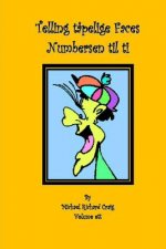 Telling t?pelige Faces Numbers en til ti: By Michael Richard Craig