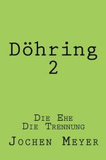 Doehring II: Die Ehe Die Trennung