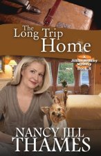 The Long Trip Home: A Jillian Bradley Mystery