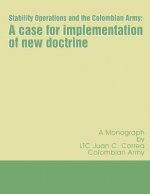Stability Operations and the Colombian Army