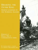 Breaking The Outer Ring: Marine Landings In The Marshall Islands