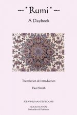 Rumi: A Daybook