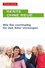 Rente ohne Reue: Wie Sie nachhaltig für das Alter vorsorgen