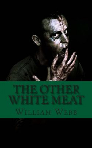 The Other White Meat: A History of Cannibalism