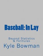Baseball: In Lay