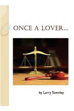 Once a Lover...