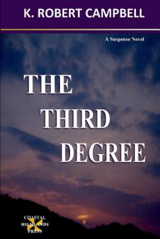 The Third Degree