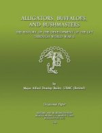 Alligators, Buffaloes, and Bushmasters: The History of the Development of the LVT through World War II