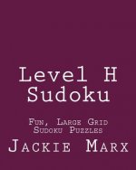 Level H Sudoku: Fun, Large Grid Sudoku Puzzles