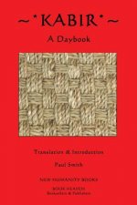 Kabir: A Daybook