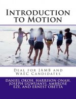 Introduction to Motion: Deal for JAMB and WAEC Candidates