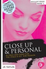 Close Up and Personal: #1 Bestselling Spotlight Series