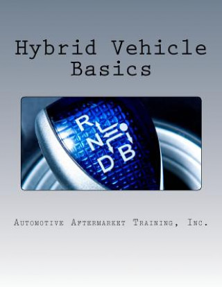 Hybrid Vehicle Basics