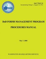 DoD Forms Management Program Procedures Manual (DoD 7750.07-M)