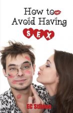 How to Avoid Having Sex: The Perfect Wedding Gift