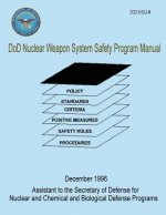 DoD Nuclear Weapon System Safety Program Manual (DoD 3150.2-M)
