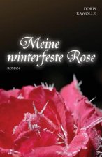 Meine winterfeste Rose