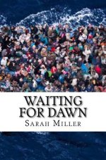 Waiting for Dawn