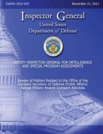 Review of Matters Related to the Office of the Assistant Secretary of Defense (Public Affairs) Retired Military Analyst Outreach Activities (DoDIG-201