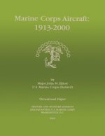 Marine Corps Aircraft 1913-2000