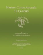 Marine Corps Aircraft 1913-2000