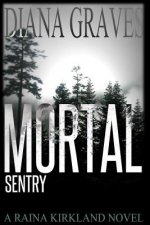 Mortal Sentry