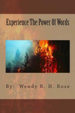 Experience The Power Of Words