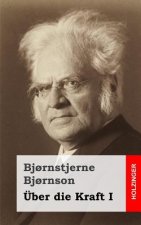 Über die Kraft I: (Over ?vne I)