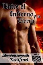 Entre el Infierno y la Tierra