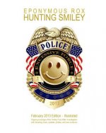 Hunting Smiley: February 2013 Premier Issue - Illustrated