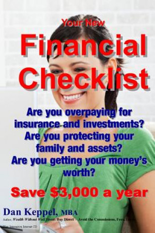 Your New Financial Checklist: Are you overpaying for insurance and investments?
