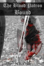 The Blood Patron: Bound