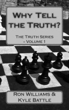 Why Tell the Truth?: The Chess Games