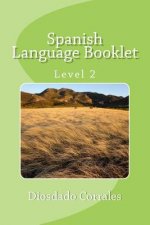 Spanish Language Booklet - Level 2: Level 2