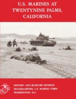 U.S. Marines At Twentynine Palms, California