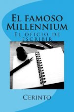 El famoso Millennium: El oficio de escribir