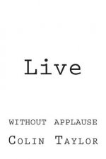 Live: Without Applause