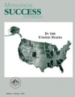 Mitigation Success Stories in the United States (Edition 4 / January 2002)