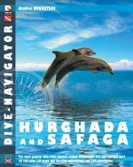 Dive-navigator Hurghada and Safaga: The most popular dive sites of the Red Sea, located around Hurghada and Safaga. 46 full-color three-dimensional ma