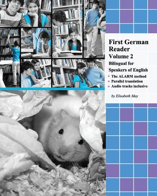 First German Reader (Volume 2) bilingual for speakers of English