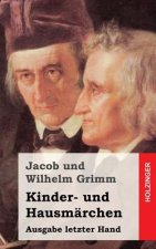 Kinder- und Hausmärchen: Ausgabe letzter Hand